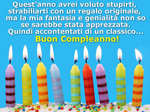 Buon Compleanno Immagini E Frasi Per Auguri Su Whatsapp E Facebook