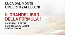 “Il grande libro della F1”, arriva l'appassionante storia del Circus raccontata da Dal Monte e Zapelloni