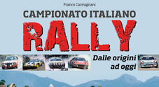 Campionato Italiano Rally: dalle origini ad oggi. La storia dettagliata nell'ultimo libro di Franco Carmignani