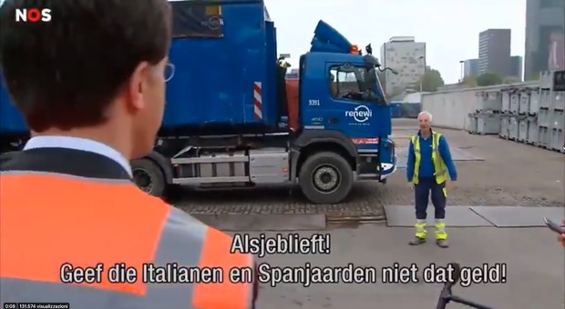 Il camionista al premier olandese: «Non dare soldi agli italiani». E lui ride: «No, no...» VIDEO