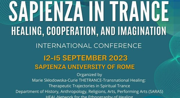 Antopologia, dal 12 al 15 settembre la conferenza "Sapienza in Trance: Healing, Cooperation, and Imagination"