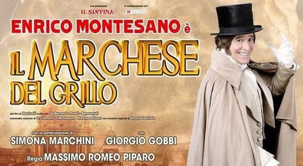 Il Marchese del Grillo, da oggi il musical ​al Sistina con Enrico Montesano