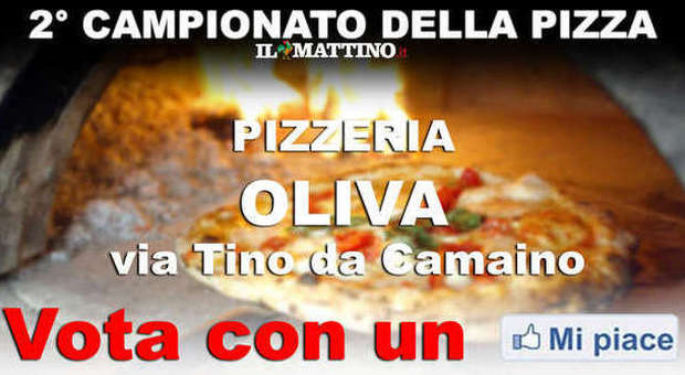 CAMPIONATO DELLA PIZZA NAPOLETANA (II fase) - VOTA LA PIZZERIA OLIVA (Vomero)