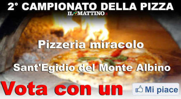 CAMPIONATO DELLA PIZZA NAPOLETANA (II fase) - VOTA LA Pizzeria miracolo