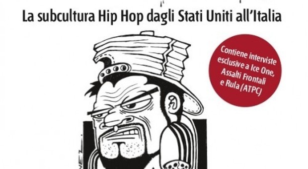 Il fenomeno Hip Hop che ha conquistato l’Italia
