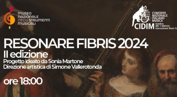 Roma, al via la seconda edizione “Resonare Fibris” al museo nazionale strumenti musicali