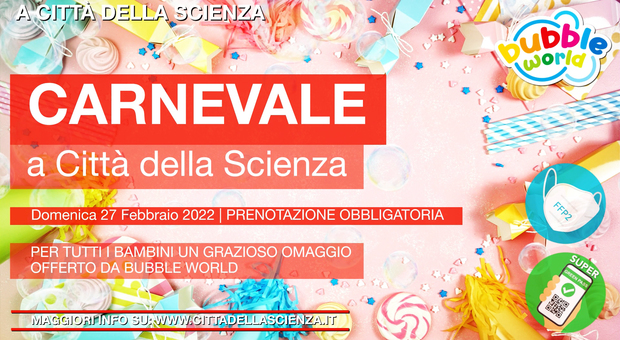 Città della Scienza, per festeggiare il Carnevale una giornata dedicata a «Scienza e Colore»
