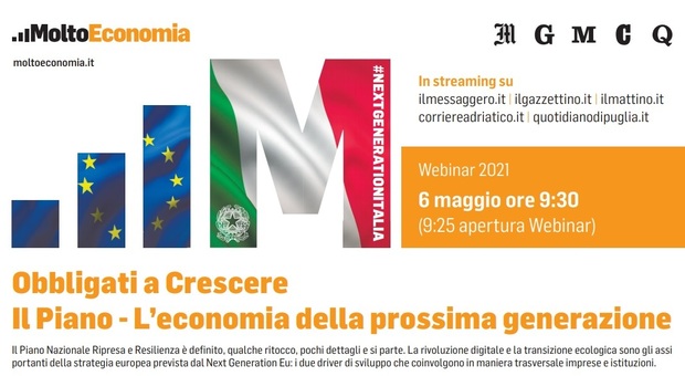 Obbligati a crescere, domani 5 ministri e il gotha dell'imprenditoria italiana al webinar del Messaggero