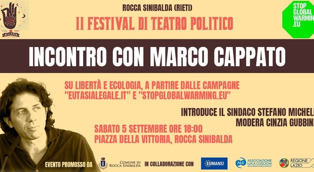 Rieti, Marco Cappato al II Festival di Teatro Politico a Rocca Sinibalda