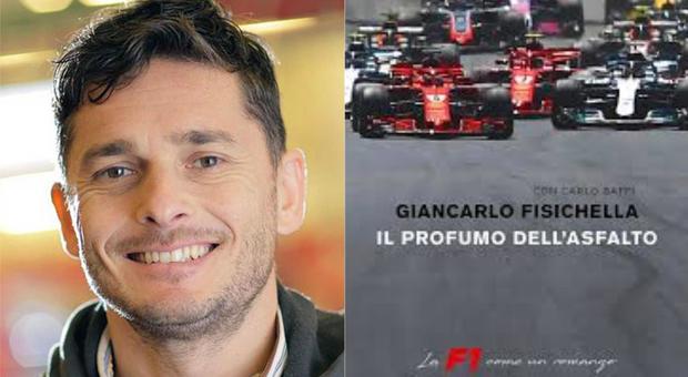 Il profumo dell'asfalto, storie di Formula1 raccontate dall'esperienza di Giancarlo Fisichella