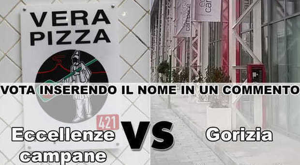 ​Campionato della pizza napoletana| ECCELLENZE CAMPANE contro GORIZIA