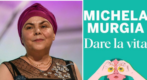 Dare la vita: dove comprare il libro di Michela Murgia uscito postumo