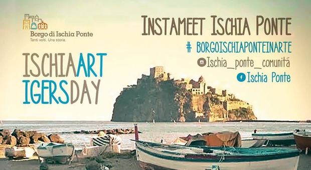 «Borgo Ischia Ponte in arte» festa social sull'isola verde