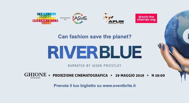 Quanto "inquina" la moda? River Blue, il documentario che mostra l’impatto nei corsi d’acqua che attraversano il globo