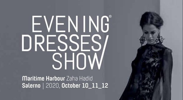 Evening Dresses Show: dal 10 al 12 ottobre il primo salone italiano dedicato alla moda per il cocktail e la sera