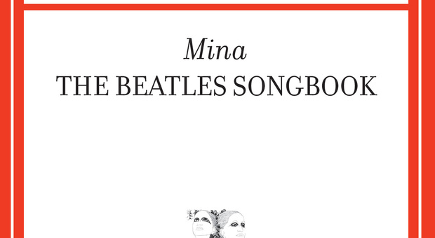 Mina, esce “THE BEATLES SONGBOOK”