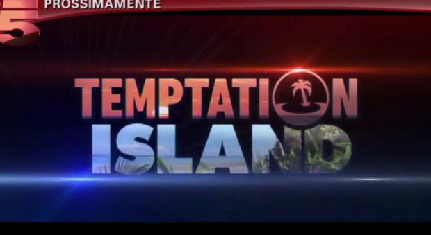 Temptation Island, i nuovi concorrenti fra tronisti ed ex gieffini