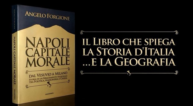 «Napoli capitale morale», il nuovo libro di Angelo Forgione alla Feltrinelli