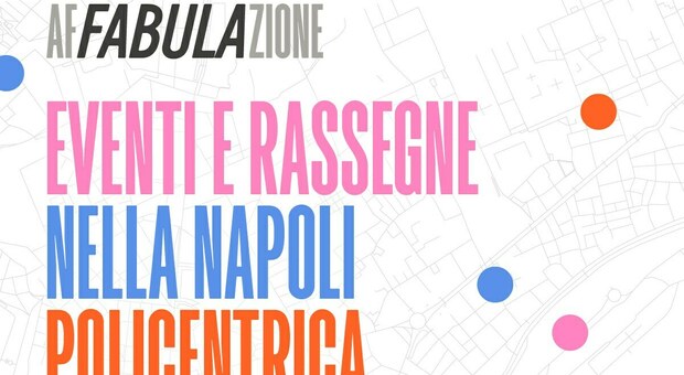 A Napoli prosegue «Affabulazione» tra concerti e spettacoli