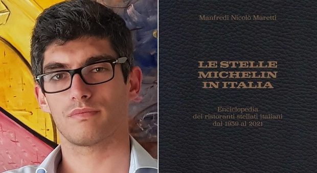 Le stelle Michelin in Italia, Manfredi Nicolò Maretti illustra tutti i migliori chef del Belpaese
