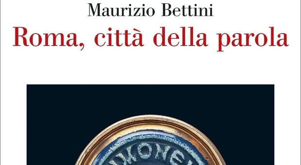 Roma, città della parola: l'antropologo Maurizio Bettini rivela il ruolo dell'oralità nell'Urbe