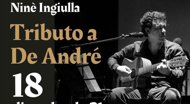 Musica: omaggio a Fabrizio De Andrè, Niné Ingiulla atteso al teatro Moderno