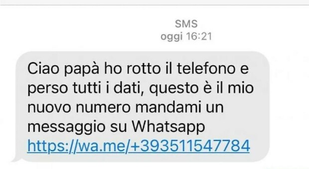 «Ciao papà, ho rotto il telefono, mi mandi un messaggio?»: la truffa Whatsapp che svuota il conto corrente