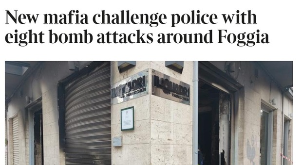 Foggia, le bombe finiscono sul Times: «Quarta mafia, arrogante e dal grilletto facile»