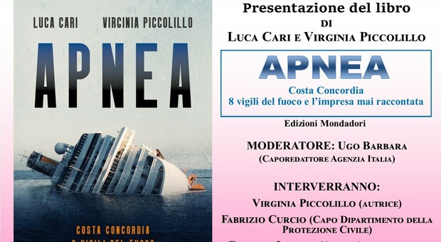 Il 29 aprile sarà presentato “Apnea-Costa Concordia, 8 vigili del fuoco e l’impresa mai raccontata”