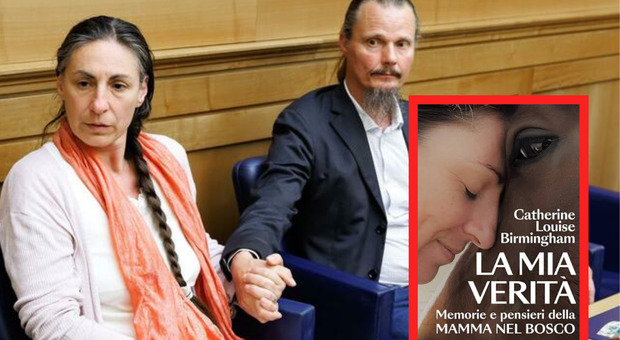 Famiglia nel bosco, la mamma Catherine racconta la sua verit&agrave; in un libro: &laquo;Ecco perch&eacute; abbiamo deciso di vivere cos&igrave;&raquo;