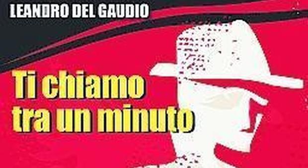 Del Gaudio, un legal thriller tra Calciopoli e boss pentiti