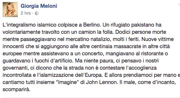Giorgia Meloni: "Cantiamo 'Imagine' e il male sparirà"