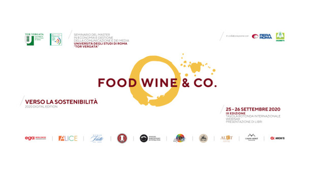 Food, Wine & Co. – Verso la Sostenibilità: la IX Edizione il prossimo 25 e 26 settembre 2020