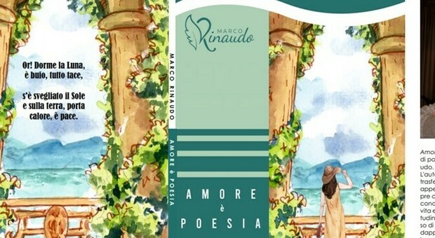 Tra poesie, amore e vita quotidiana arriva "Amore è poesia", il nuovo libro di Marco Rinaudo oggi al Teatro delle Muse