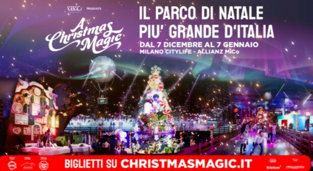 A Christmas Magic, l'incredibile parco natalizio di livello internazionale apre le porte nel cuore di Milano
