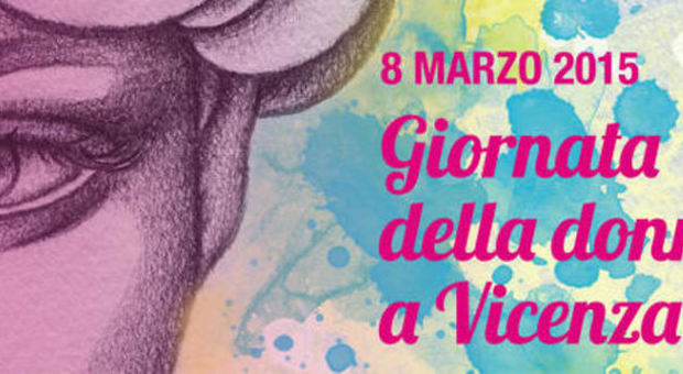 La locandina che accompagnerà gli eventi in programma a Vicenza per la Festa della donna