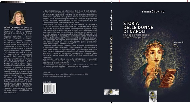Le donne di Napoli nel libro di Yvonne Carbonaro: oggi la presentazione