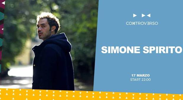 «Eppur Simone» , Simone Spirito live al Controverso di Scafati