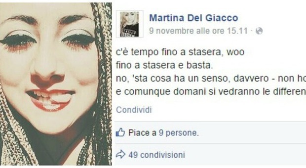 Martina Del Giacco, l'ultimo post: "C'è tempo fino a stasera". Gli amici: "Vittima di bullismo"