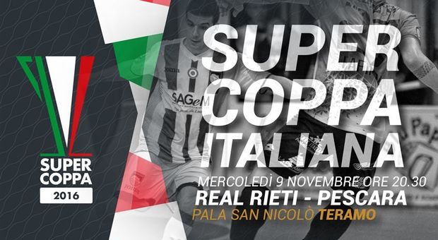 La locandina della SuperCoppa Italiana: il Real Rieti ha perso con Pescara