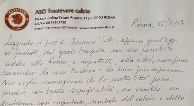 Betturri a Totti: «Non lasciare calcio e città, vieni a giocare al Trastevere»
