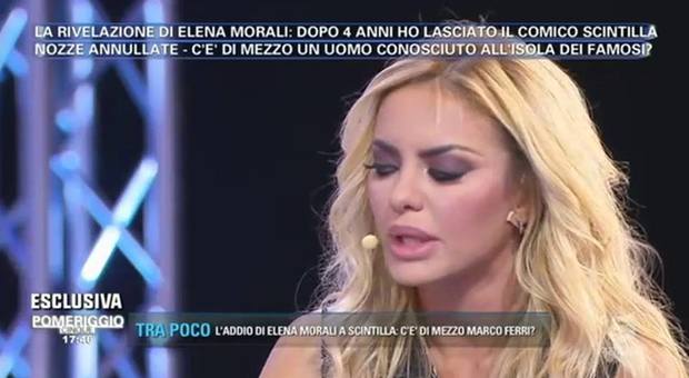 Elena Morali lascia Scintilla prima delle nozze: «La verità su Ferri»