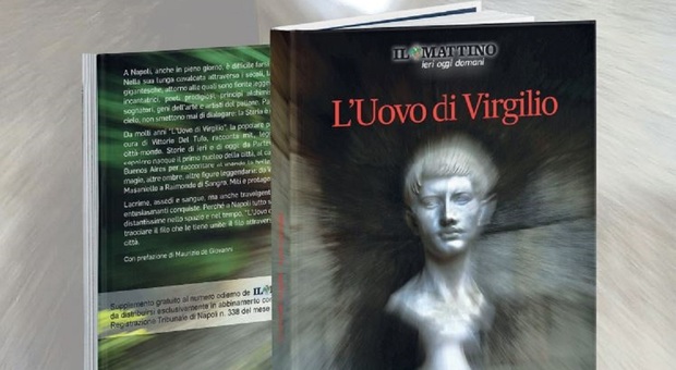 «L'Uovo di Virgilio», il libro di Vittorio Del Tufo in regalo sabato con il Mattino