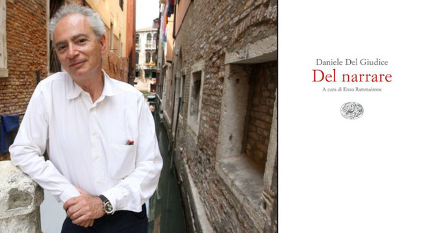 Daniele Del Giudice e il libro "Del narrare" (Einaudi) a cura di Enzo Rammairone