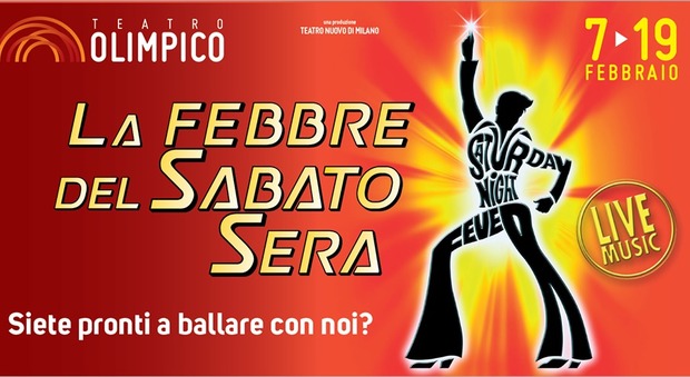 'La febbre del sabato sera' al Teatro Olimpico da oggi al 19 febbraio