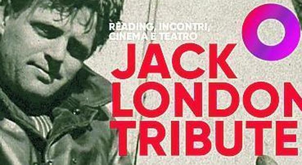 Jack London, racconti, aneddoti e testimonianze per il centenario