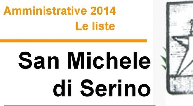 Amministrative 2014 - Le Liste SAN MICHELE SERINO