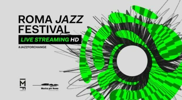 Il "Roma Jazz Festival" torna con "Jazz for Change": gli appuntamenti in streaming