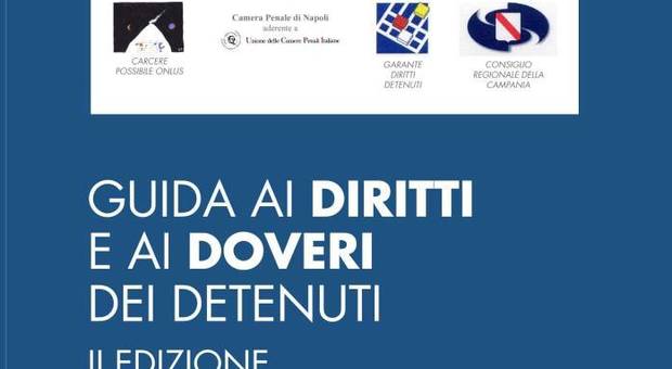 Napoli, lunedì la presentazione della «Guida ai diritti e ai doveri dei detenuti»