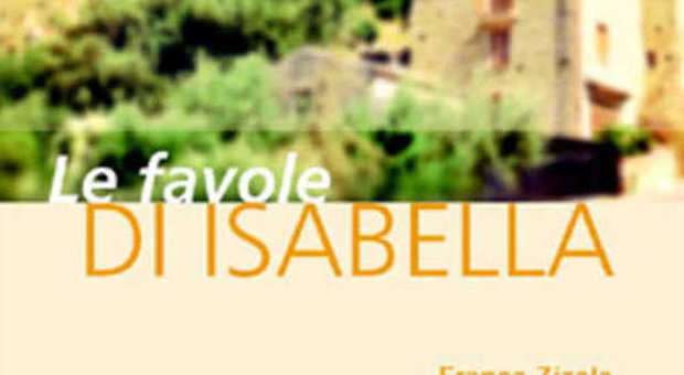 "Le favole di Isabella" di Franco Zizola